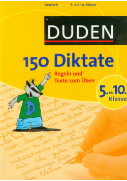 Duden 150 Diktate 5-10 Klasse