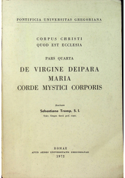 De Virgine Deipara Maria Corde Mystici Corporis