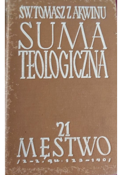 Suma teologiczna Tom 21 Męstwo