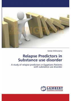 Relapse Predictors in Substance use disorder