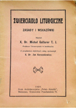 Zwierciadło liturgiczne Zasady i wskazówki 1927 r