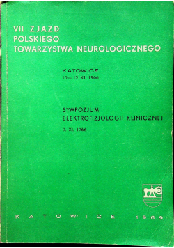VII Zjazd polskiego towarzystwa neurologicznego