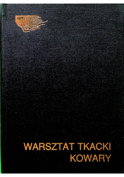 Warsztat tkacki kowary