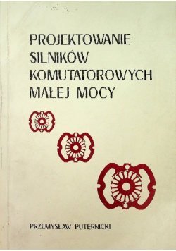 Projektowanie silników komutatorowych małej mocy