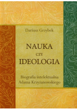 Nauka czy ideologia