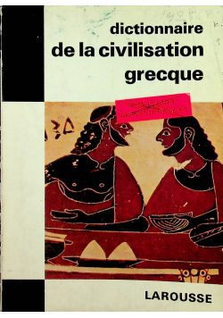 Dictionnaire de la civilisation grecque