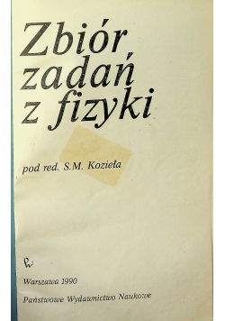 Zbiór zadań z fizyki