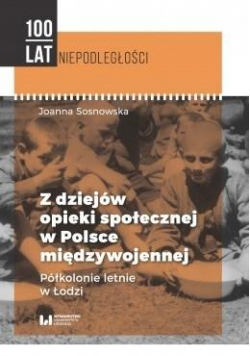 Z dziejów opieki społ. w Polsce międzywojennej