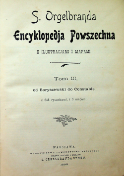 Encyklopedja powszechna tom III 1898 r.
