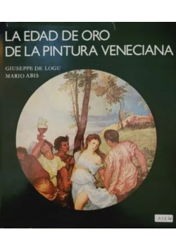 La edad de oro de la pintura veneciana