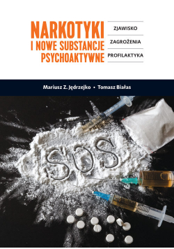 Narkotyki i nowe substancje psychoaktywne