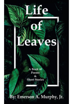 Life of Leaves