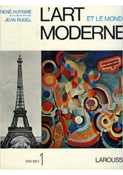 L art et le monde Moderne 1