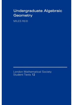 Undergraduate Algebraic Geometry