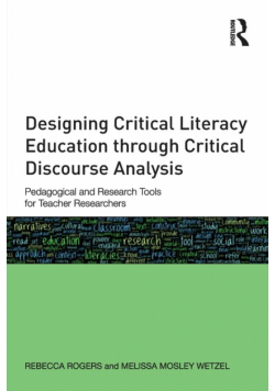 Designing Critical Literacy Education through Critical Discourse Analysis
