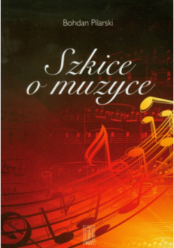 Szkice o muzyce