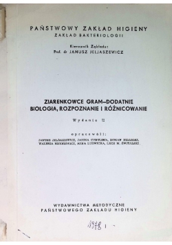 Ziarenkowce gram-dodatnie biologia rozpoznanie i różnicowanie