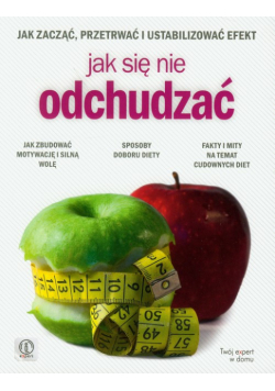 Jak się nie odchudzać
