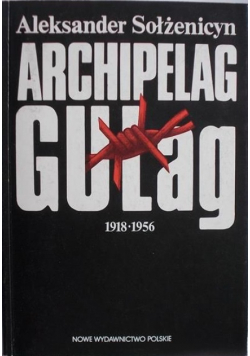 Archipelag Gułag 1918-1956, Tom I