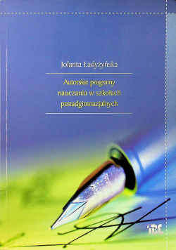 Autorskie programy nauczania w szkołach ponadgimnazjalnych