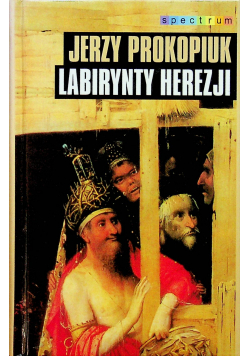 Labirynt herezji