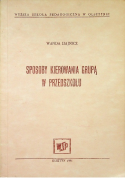 Sposoby kierowania grupą w przedszkolu