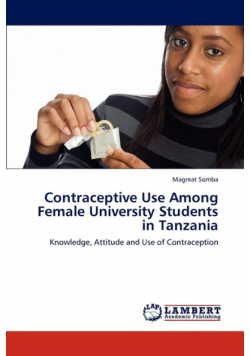 Contraceptive Use Among Female University Students in Tanzania