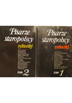 Pisarze staropolscy Sylwetki Tom I i 2