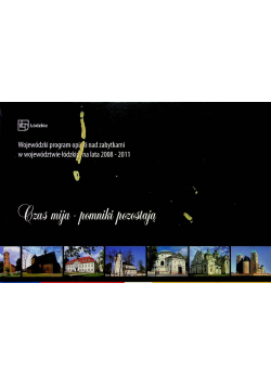 Czas mija pomniki pozostają