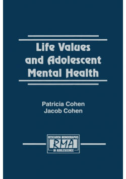 Life Values and Adolescent Mental Health