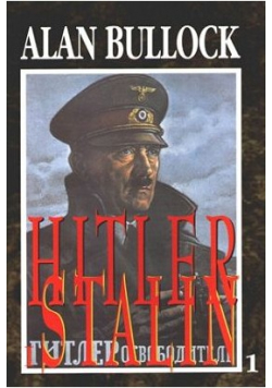 Hitler i Stalin żywoty równoległe Tom 1