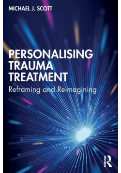 Personalising Trauma Treatment