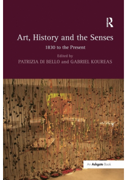 Art, History and the Senses