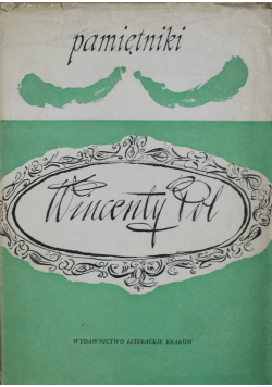 Wincenty Pol Pamiętniki