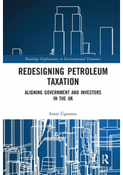 Redesigning Petroleum Taxation