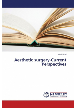 Aesthetic Surgery-Current Perspectives