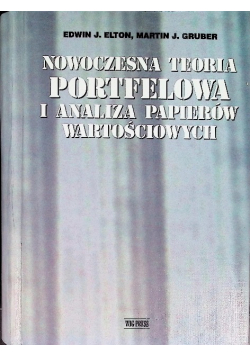 Nowoczesna teoria portfelowa i analiza papierów wartościowych