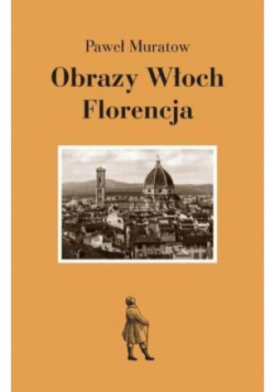 Obrazy Włoch Florencja
