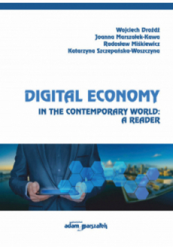 Digital Economy in the Contemporary World A Reader