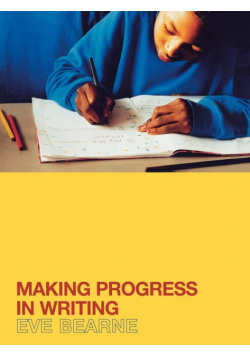 Making Progress in Writing