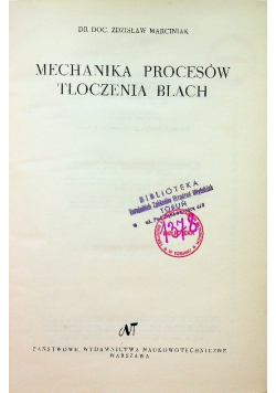 Mechanika procesów tłoczenia blach