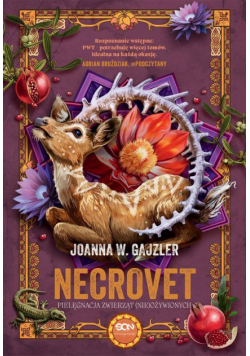 Necrovet. Pielęgnacja zwierząt (nie)ożywionych