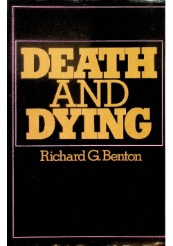 Death and Dying. Principles and Practices in Patient Care
