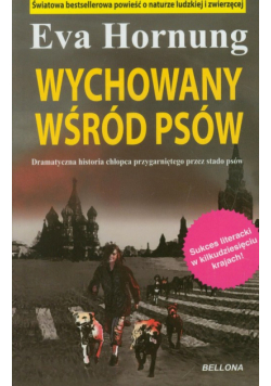 Wychowany wśród psów