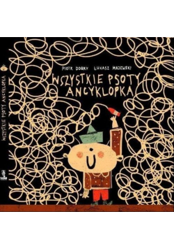 Wszystkie psoty Ancyklopka