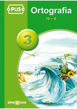 Ortografia RZ-Ż Tom 3