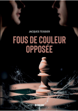 Fous de couleur opposée
