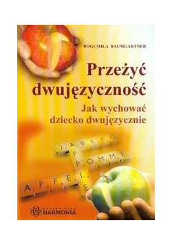 Przeżyć dwujęzyczność plus autograf