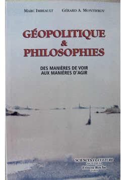 Geopolitique and Philosophies