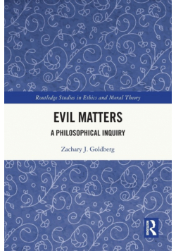 Evil Matters